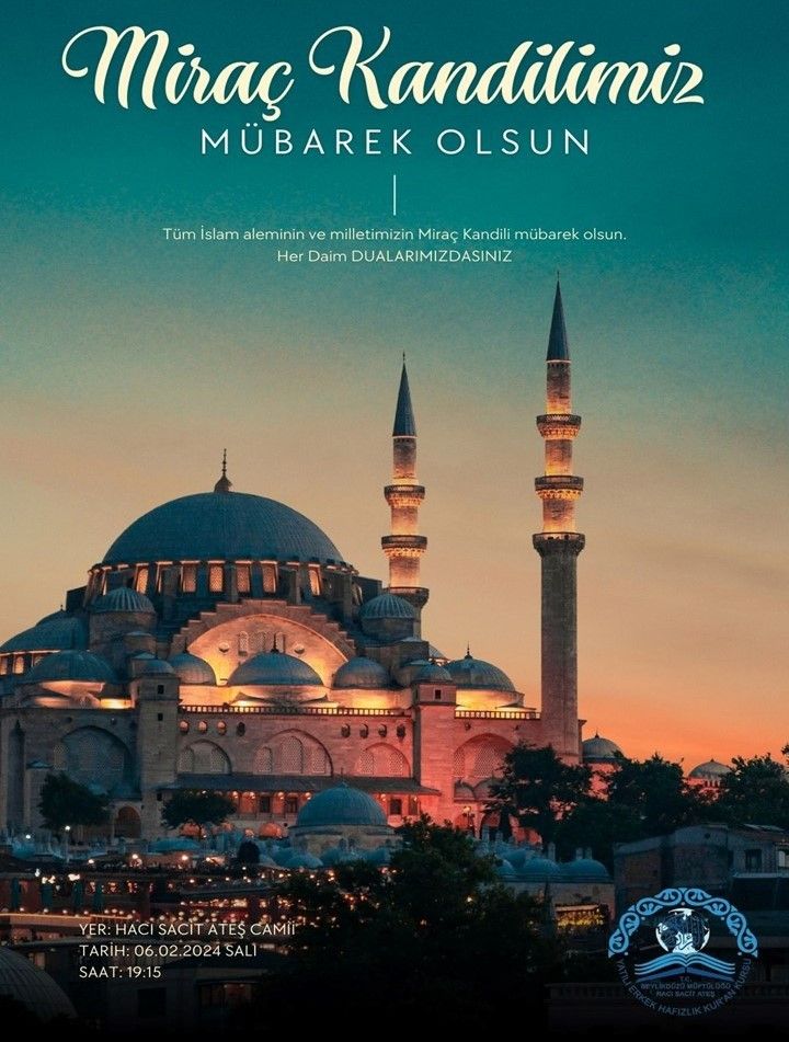 Miraç Kandilimiz Mübarek Olsun